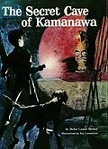E-Book (epub) Secret Cave of Kamanawa von Helen Lamar Berkey