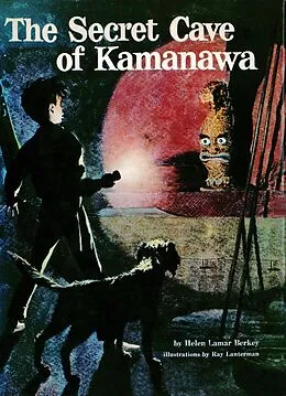 E-Book (epub) Secret Cave of Kamanawa von Helen Lamar Berkey
