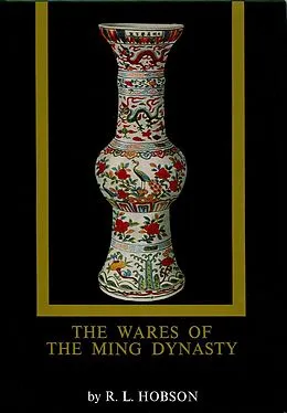 E-Book (epub) Wares of the Ming Dynasty von R. L. Hobson