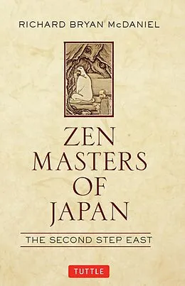 E-Book (epub) Zen Masters of Japan von Richard Bryan Mcdaniel