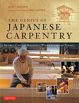 eBook (epub) Genius of Japanese Carpentry de Azby Brown