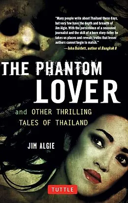 E-Book (epub) Phantom Lover and Other Thrilling Tales of Thailand von Jim Algie