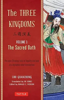 E-Book (epub) Three Kingdoms, Volume 1: The Sacred Oath von Luo Guanzhong