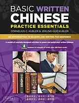 E-Book (epub) Basic Written Chinese Practice Essentials von Cornelius C. Kubler, Jerling Guo Kubler