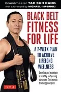 ePUB Black Belt Fitness for Life von Grandmaster Tae Sun Kang