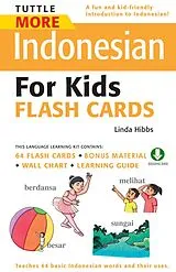 E-Book (epub) Tuttle More Indonesian for Kids Flash Cards von Linda Hibbs