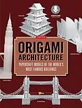 E-Book (epub) Origami Architecture (144 pages) von (Artist) Yee