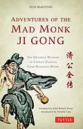 E-Book (epub) Adventures of the Mad Monk Ji Gong von Guo Xiaoting
