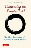 E-Book (epub) Cultivating the Empty Field von Taigen Dan Leighton, Yi Wu