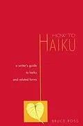 E-Book (epub) How to Haiku von Bruce Ross