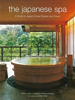 eBook (epub) Japanese Spa de Akihiko Seki, Elizabeth Heilman Brooke