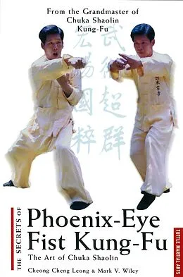 E-Book (epub) Secrets of Phoenix Eye Fist Kung Fu von Cheong Cheng Leong, Mark Wiley