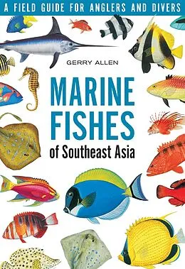 E-Book (epub) Marine Fishes of South-East Asia von Gerry Allen