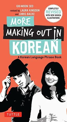 E-Book (epub) More Making Out in Korean von Ghi-Woon Seo, Laura Kingdon