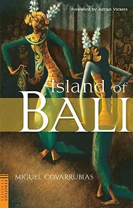 E-Book (epub) Island of Bali von Miguel Covarrubias