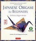 E-Book (epub) Japanese Origami for Beginners Kit Ebook von Vanda Battaglia, Francesco Decio