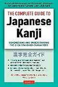 E-Book (epub) Complete Guide to Japanese Kanji von Christopher Seely, Kenneth G. Henshall