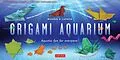 E-Book (epub) Origami Aquarium Ebook von Michael G. Lafosse
