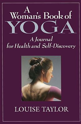 eBook (epub) Woman's Book of Yoga de Louise Taylor