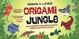 E-Book (epub) Origami Jungle Ebook von Michael G. Lafosse