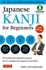 eBook (epub) Japanese Kanji for Beginners de Timothy G. Stout, Kaori Hakone