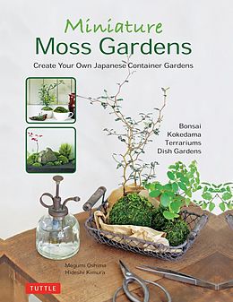 eBook (epub) Miniature Moss Gardens de Megumi Oshima, Hideshi Kimura