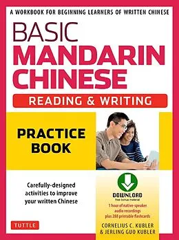 E-Book (epub) Basic Mandarin Chinese - Reading & Writing Practice Book von Cornelius C. Kubler, Jerling Guo Kubler
