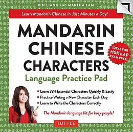 E-Book (epub) Mandarin Chinese Characters Language Practice Pad von Xin Liang, Martha Lam