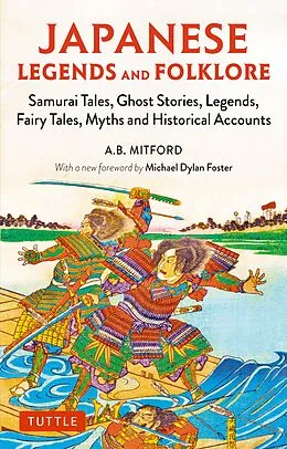 E-Book (epub) Japanese Legends and Folklore von A. B. Mitford