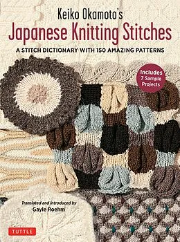 E-Book (epub) Keiko Okamoto's Japanese Knitting Stitches von Keiko Okamoto