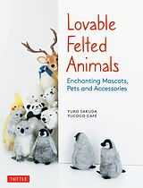 E-Book (epub) Lovable Felted Animals von Yuko Sakuda, Yucoco Cafe