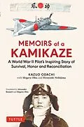 E-Book (epub) Memoirs of a Kamikaze von Kazuo Odachi, Shigeru Ohta