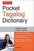E-Book (epub) Tuttle Pocket Tagalog Dictionary von Joi Barrios, Ph. D Nenita Pambid Domingo, Ph. D Romulo Baquiran