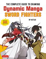 eBook (epub) Complete Guide to Drawing Dynamic Manga Sword Fighters de Natsuo