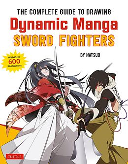 eBook (epub) Complete Guide to Drawing Dynamic Manga Sword Fighters de Natsuo