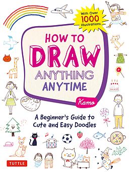 eBook (epub) How to Draw Anything Anytime de Kamo