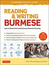 eBook (epub) Reading & Writing Burmese: A Workbook for Self-Study de A Zun Mo, Angus Johnstone