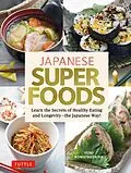 E-Book (epub) Japanese Superfoods von Yumi Komatsudaira
