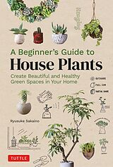 eBook (epub) Beginner's Guide to House Plants de Ryusuke Sakaino