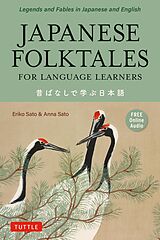 eBook (epub) Japanese Folktales for Language Learners de Eriko Sato, Anna Sato