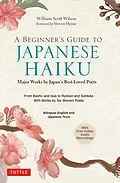E-Book (epub) Beginner's Guide to Japanese Haiku von William Scott Wilson