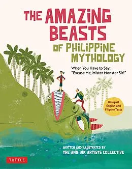 E-Book (epub) Amazing Beasts of Philippine Mythology von The Ang Ink Artists Collective