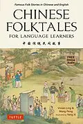 E-Book (epub) Chinese Folktales for Language Learners von Vivian Ling, Peng Wang