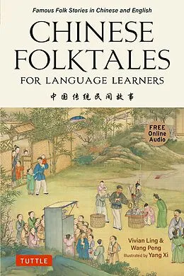 E-Book (epub) Chinese Folktales for Language Learners von Vivian Ling, Peng Wang