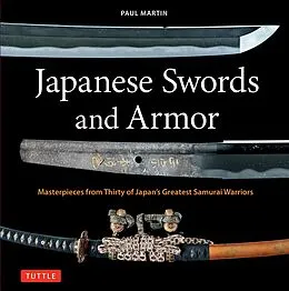 E-Book (epub) Japanese Swords and Armor von Paul Martin