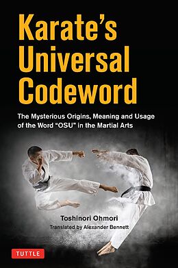 eBook (epub) Karate's Universal Codeword de Toshinori Ohmori