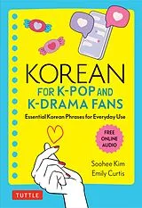 E-Book (epub) Korean for K-Pop and K-Drama Fans von Soohee Kim, Emily Curtis