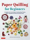 E-Book (epub) Paper Quilling for Beginners von Motoko Maggie Nakatani