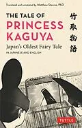 E-Book (epub) The Tale of Princess Kaguya von Matthew Stavros