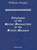 E-Book (pdf) Catalogue of the Syriac Manuscripts in the British Museum von William Wright